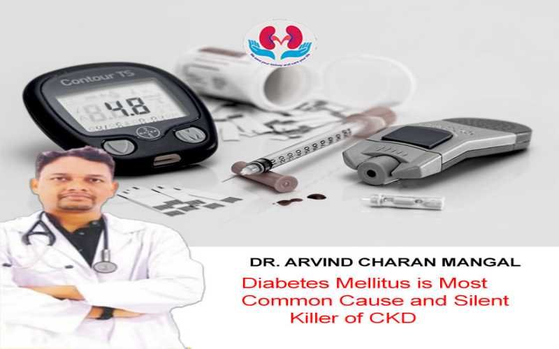 Is Diabetes Mellitus is Most Common Cause and Silent Killer of CKD ?
